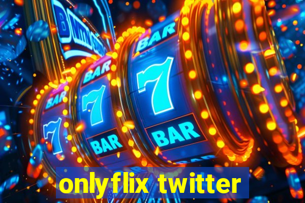 onlyflix twitter